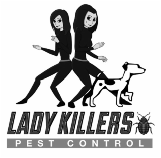 LADY KILLERS PEST CONTROL