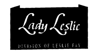 LADY LESLIE DIVISION OF LESLIE FAY logo