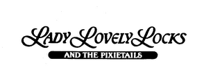 LADY LOVELY LOCKS AND THE PIXIETAILS logo