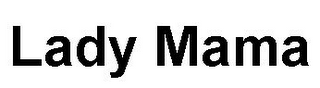 LADY MAMA logo