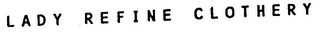 LADY REFINE CLOTHERY logo