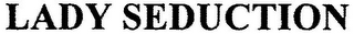 LADY SEDUCTION logo