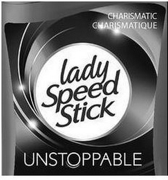 LADY SPEED STICK, UNSTOPPABLE, CHARISMATIC CHARISMATIQUE logo