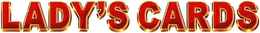 LADY'S CARDS logo