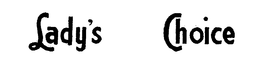 LADY'S CHOICE logo
