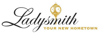 LADYSMITH YOUR NEW HOMETOWN logo