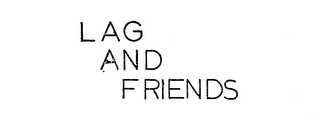 LAG AND FRIENDS logo