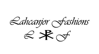 LAHCANJOR FASHIONS L F logo