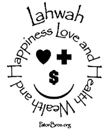 LAHWAH LOVE AND HEALTH WEALTH AND HAPPINESS PATONBROS.ORG +$ logo