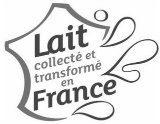 LAIT COLLECTÉ ET TRANSFORMÉ EN FRANCE logo