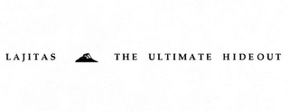 LAJITAS THE ULTIMATE HIDEOUT logo