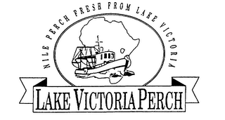 LAKE VICTORIA PERCH NILE PERCH FRESH FROM LAKE VICTORIA logo