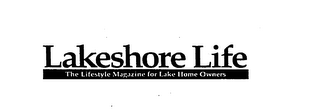 LAKESHORE LIFE THE LIFESTYLE MAGAZINE FOR LAKE HOME OWNERS logo