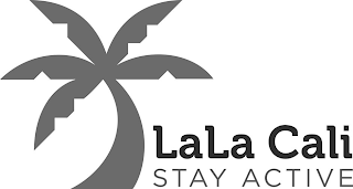LALA CALI STAY ACTIVE logo