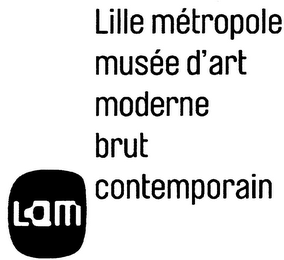 LAM LILLE MÉTROPOLE MUSÉE D'ART MODERNE BRUT CONTEMPORAIN logo