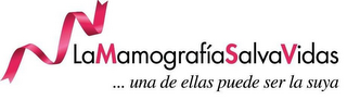LAMAMOGRAFIASALVAVIDAS ... UNA DE ELLASPUEDE SER LA SUYA logo