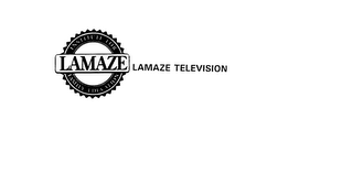 LAMAZE INSTITUTE FOR FAMILY EDUCATION LAMAZE TELEVISON logo
