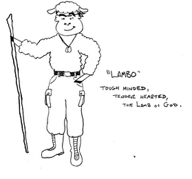 "LAMBO" TOUGH MINDED, TENDER HEARTED, THE LAMB OF GOD logo