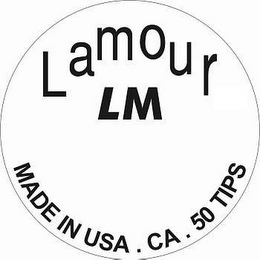 LAMOUR LM MADE IN USA .  CA .  50 TIPS logo
