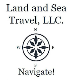 LAND AND SEA TRAVEL, LLC. N W E S NAVIGATE! logo