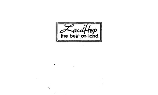 LAND HOP THE BEST ON LAND logo