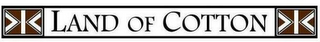 LAND OF COTTON logo