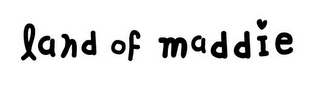 LAND OF MADDIE logo