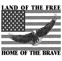 LAND OF THE FREE HOME OF THE BRAVE logo