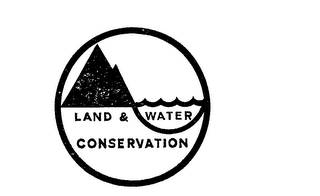 LAND & WATER CONSERVATION