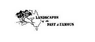 LANDSCAPES OF THE FAST AND FAMOUS logo