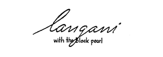 LANGANI WITH THE BLACK PEARL logo