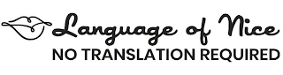 LANGUAGE OF NICE NO TRANSLATION REQUIRED logo