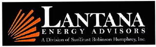 LANTANA ENERGY ADVISORS A DIVISION OF SUNTRUST ROBINSON HUMPHREY, INC. logo