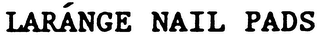 LARANGE NAIL PADS logo