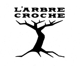 L'ARBRE CROCHE