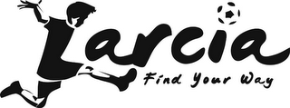 LARCIA FIND YOUR WAY logo