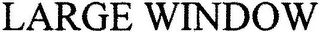 LARGE WINDOW logo