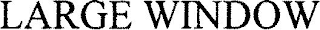 LARGE WINDOW logo
