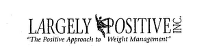 LARGELY POSITIVE INC. "THE POSITIVE APPROACH TO WEIGHT MANAGEMENT" logo