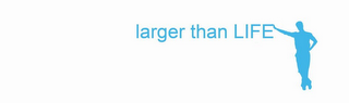 LARGER THAN LIFE logo