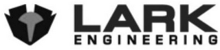 LARK ENGINEERING
