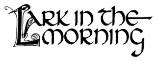 LARK IN THE MORNING logo