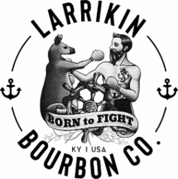LARRIKIN KY USA BOURBON CO. BORN TO FIGHT logo