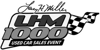LARRY H. MILLER LHM 1000 USED CAR SALES EVENT logo