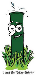 LARRY THE TALKING SPRINKLER logo