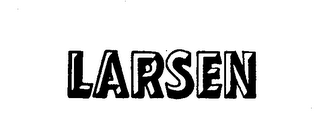 LARSEN