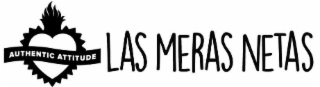 LAS MERAS NETAS AUTHENTIC ATTITUDE logo