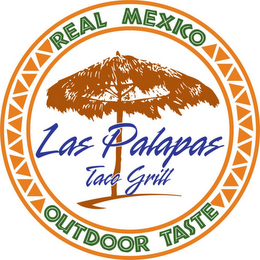 LAS PALAPAS TACO GRILL REAL MEXICO OUTDOOR TASTE logo