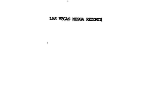 LAS VEGAS MEGGA REZORT$ logo