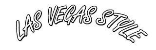 LAS VEGAS STYLE